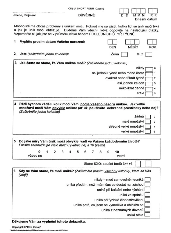 Dotazník International Consultation on Incontinence Questionnaire – Short form (ICIQ UI SF)